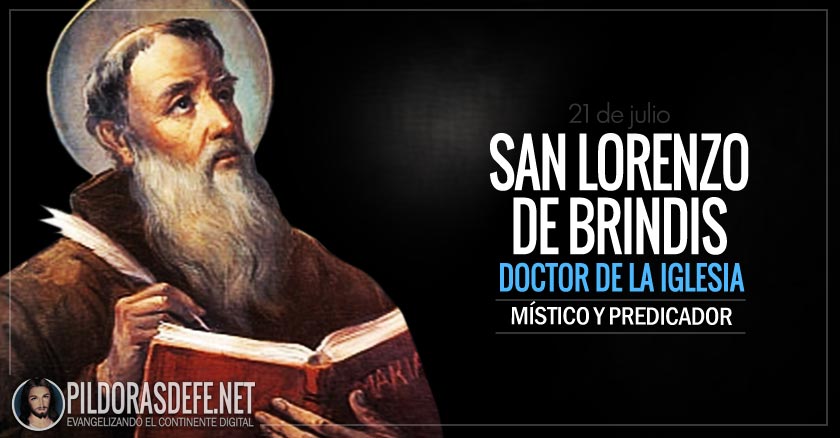 san lorenzo de brindis mistico predicador doctor de la iglesia