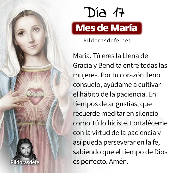 Oración a la Santísima Virgen María, para el día 17 de Mayo, mes de María