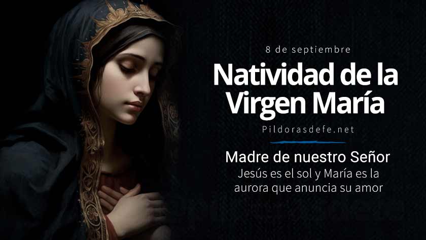 Natividad de la Santísima Virgen María