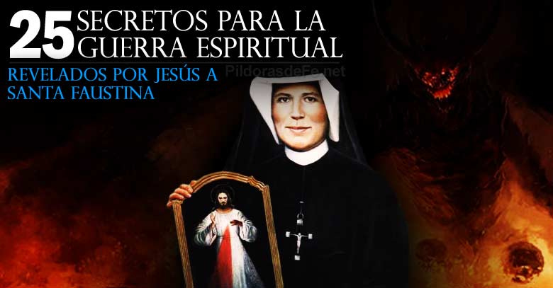 santa faustina secretos revelados por jesus para luchar guerra espiritual