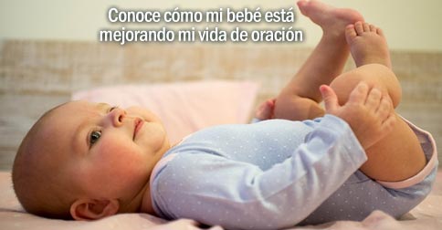 como bebe mejorar vida oracion