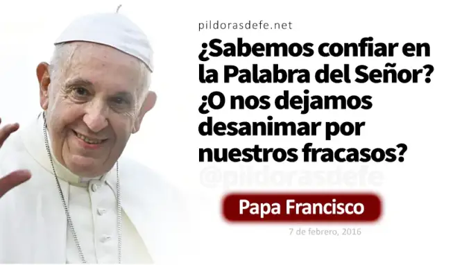 Abandonandolo todo lo siguieron Papa Francisco Lucas    Cita Biblica   