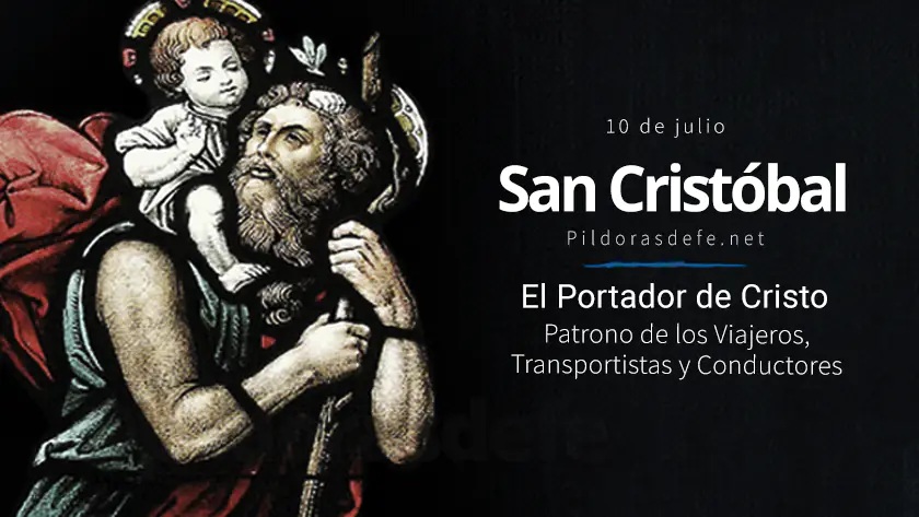 San Cristóbal, Patrono de Viajeros, Conductores y Transportistas