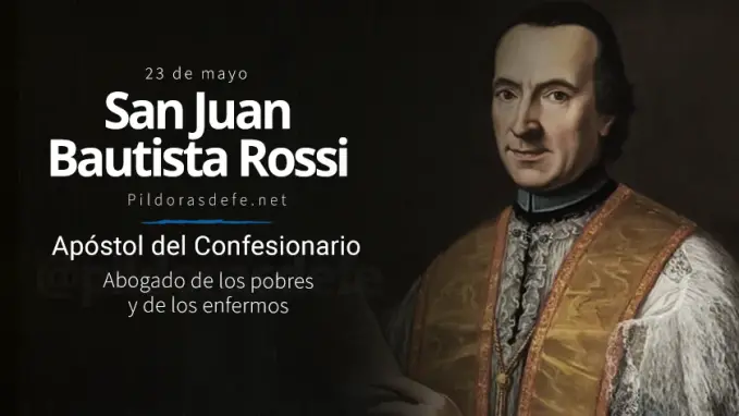 San Juan Bautista Rossi Apostol del Confesionario