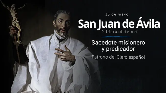 San Juan de Avila Misionero predicador