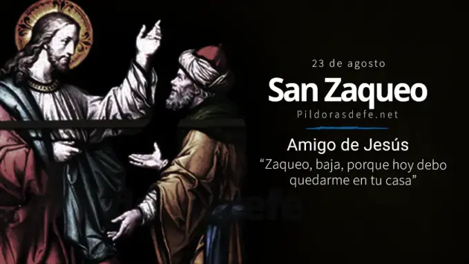 San Zaqueo Amigo de Jesus