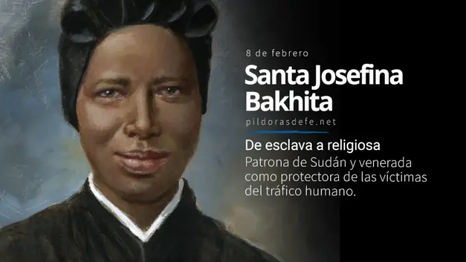 Santa Josefina Bakhita de esclava a religiosa protectora de victimas de trafico humano