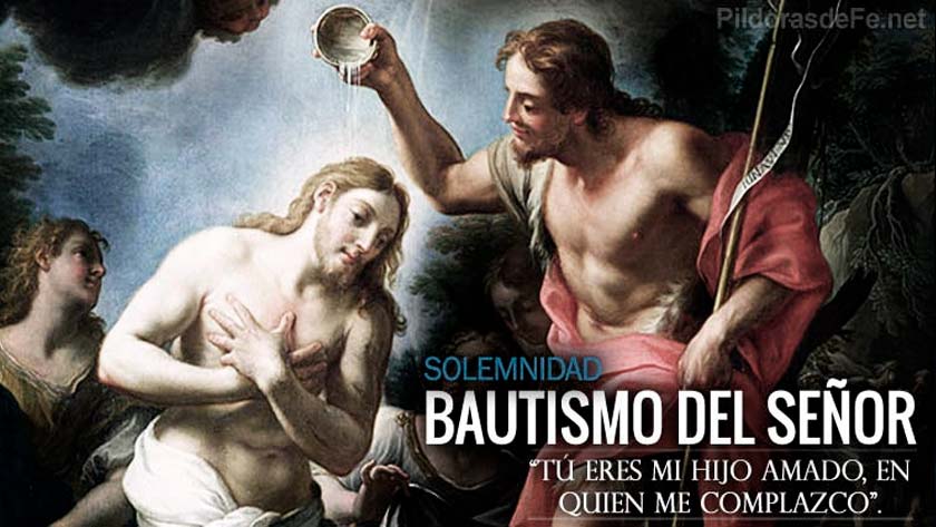 Bautismo De Nuestro Señor Jesucristo