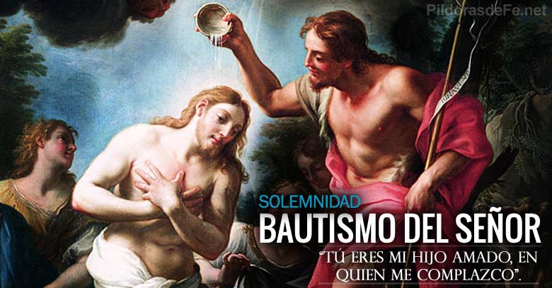 bautismo del senor solemnidad fiesta juan bautiza a jesus