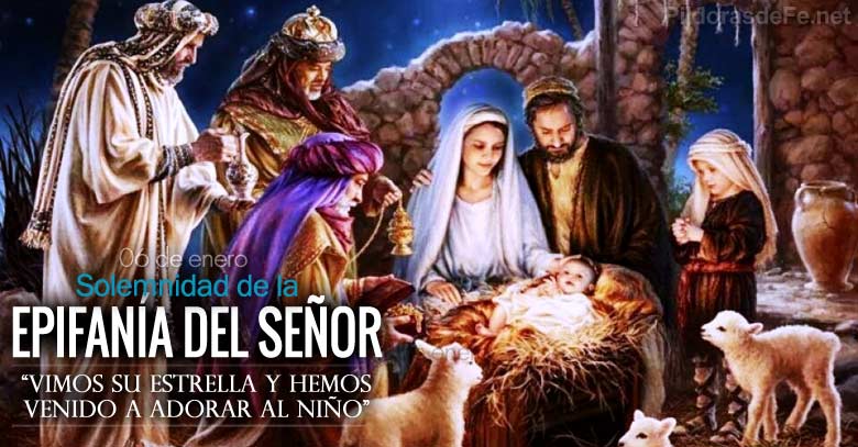 epifania del senor fiesta solemnidad visita de reyes magos