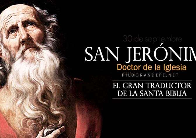 San Jerónimo. Doctor de la Iglesia. Traductor de la Santa Biblia