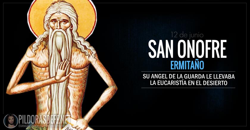 san onofre ermitano su angel de la guarda le llevaba comida y la eucaristia