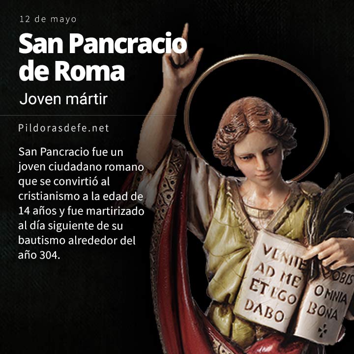 San Pancracio - 12 de mayo - Primeros Cristianos