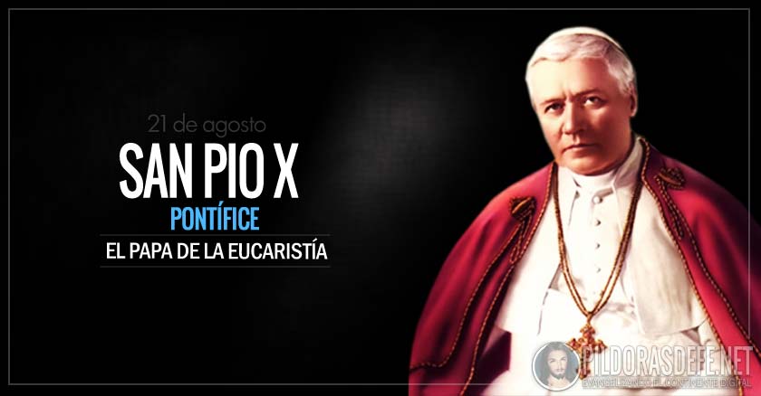 san pio x pontifice el papa de la eucaristia