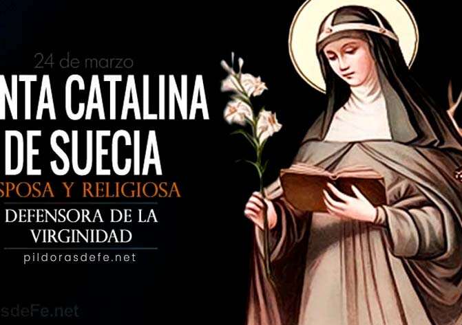 Santa Catalina de Suecia. Religiosa y defensora de la virginidad