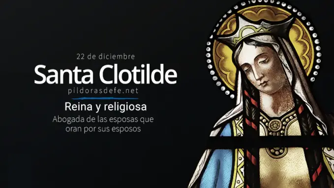 santa clotilde reina abogada de las esposas que oran por sus esposos