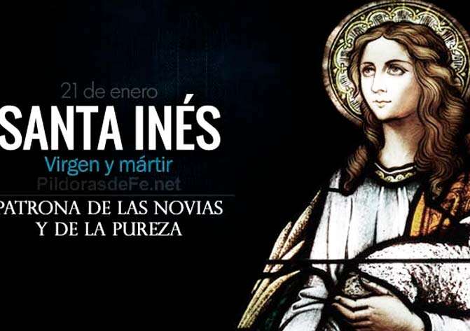 Santa Inés. Virgen y Mártir. Patrona de las Novias y de la Pureza