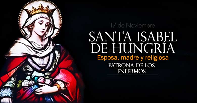 santa isabel de hungria patrona de los enfermos