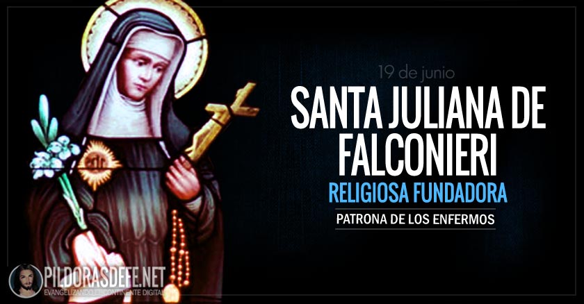 santa juliana de falconieri religiosa fundadora patrona de los enfermos