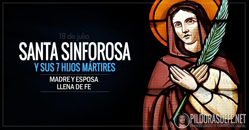 santa sinforosa y sus siete hijos martires