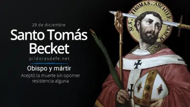 Santo Tomás Becket. Obispo y Mártir defensor de la fe