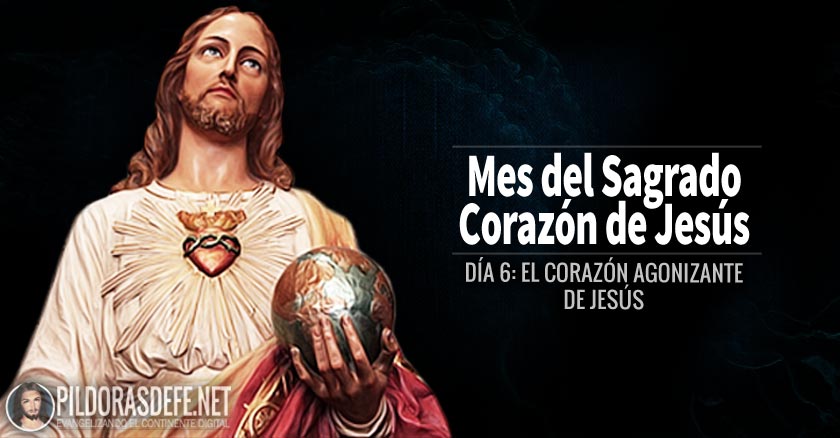 sagrado corazon de jesus dia  el corazon agonizante de jesus